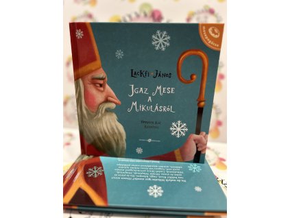 Igaz mese a Mikulásról Lackfi János