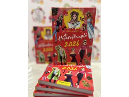 Caroline Wood határidőnapló 2026 R. KELÉNYI ANGELIKA