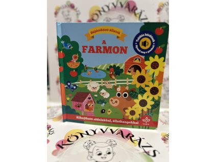 Bújócskázó állatok a farmon - Találós kérdések kihajtható oldalakkal, állathangokkal - Nyomd meg a gombot! Rebecca Weerasekera