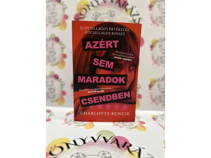 Azért sem maradok csendben Charlotte Runcie