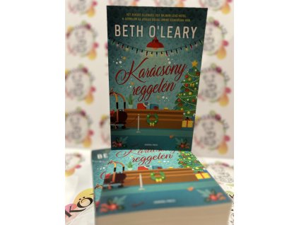 Karácsony reggelén Beth O'leary