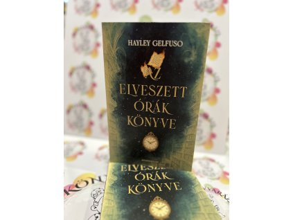 Az elveszett órák könyve Hayley Gelfuso