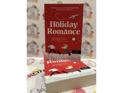 Holiday Romance - Karácsonyi románc - Fitzpatrick Christmas 1. Catherine Walsh