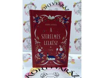 A szerelmes lelkész - Szadai történet 1. Kőrös András