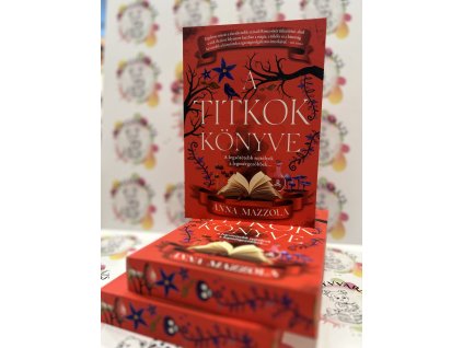 A titkok könyve - (Különleges kiadás) Anna Mazzola