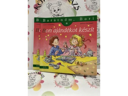 Bori ajándékot készít - Barátnőm, Bori 54. Liane Schneider