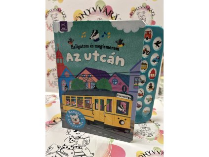 Hallgatom és megismerem - Az utcán - Hangos könyvecske Grazyna Wasilewicz