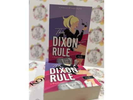 The Dixon Rule - A Dixon-szabály - Briar-naplók 2. Elle Kennedy