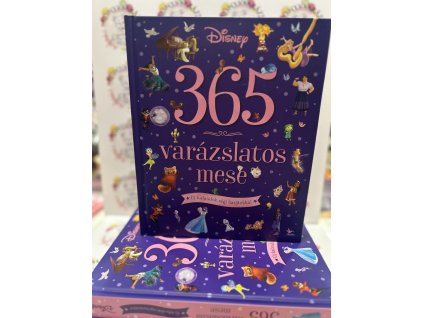 365 varázslatos mese - Új kalandok régi barátokkal
