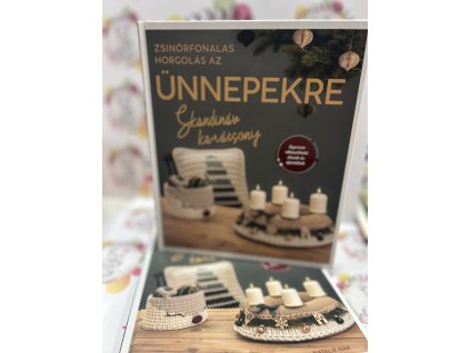Skandináv karácsony - Zsinórfonalas horgolás az ünnepekre Natalie Nar