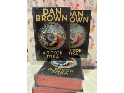 A titkok titka - (Különleges kiadás) Dan Brown