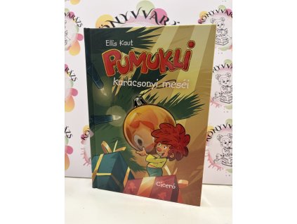 Pumukli karácsonyi meséi Ellis Kaut