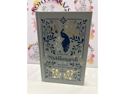 Middlemarch - Miss Brooke és a vidéki élet szépsége George Eliot