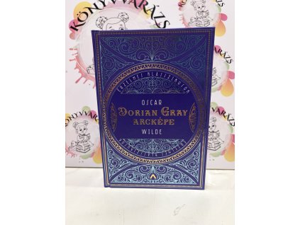 Dorian Gray arcképe Wilde, Oscar