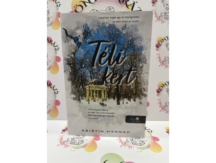 Téli kert Kristin Hannah