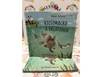 Kicsimackó a Balatonon Vadadi Adrienn