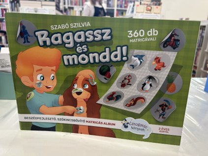 Ragassz és mondd! - Matricákkal a beszédfejlődésért