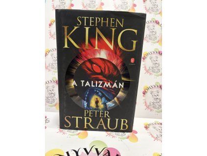 A Talizmán Stephen King  Peter Straub