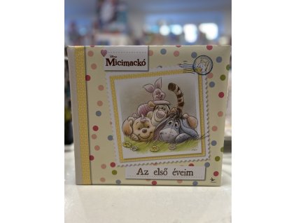 Micimackó: Az első éveim