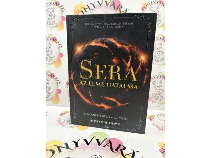 Sera - Az elme hatalma Sylvia Whitehawk