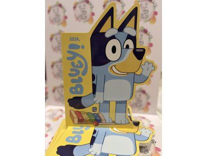 Bluey. Szia, Bluey!