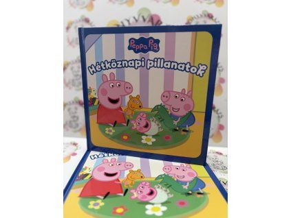 Peppa malac: Hétköznapi pillanatok