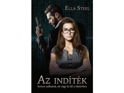 Az indíték Ella Steel