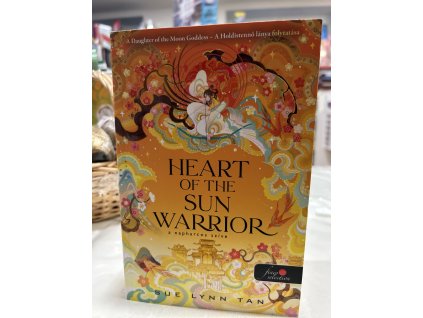 Sue Lynn Tan: Heart of the Sun Warrior - A Napharcos Szíve