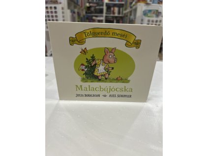 Julia Donaldson:  Malacbújócska - Tölgyerdő meséi