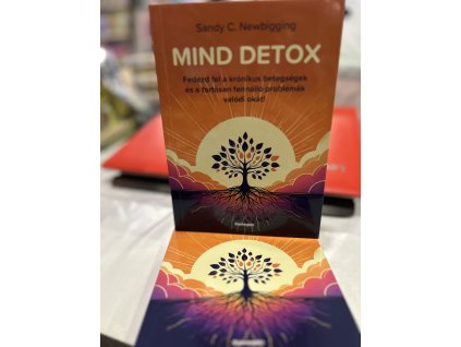 Sandy C. Newbigging: Mind detox - Fedezd fel a krónikus betegségek és a tartósan fennálló problémák valódi okát!
