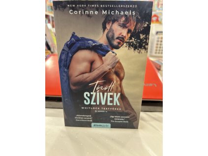 Corinne Michaels: Törött szívek