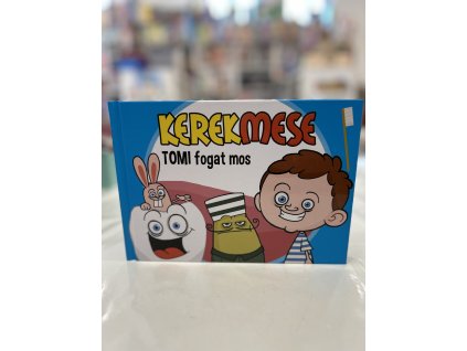 KerekMese - Tomi fogat mos, Nagy Mária (szerk.)