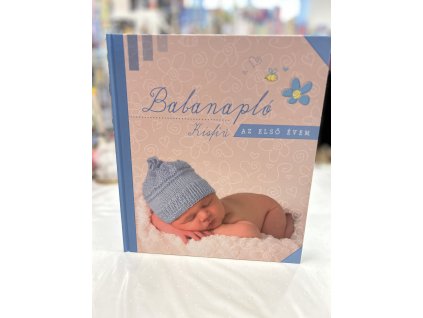 Babanapló - Kisfiú - Az első évem