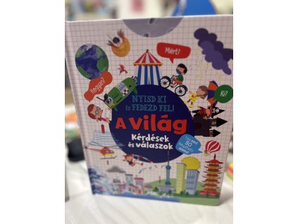 Nyisd ki és fedezd fel - A világ