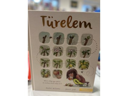 Türelem - Mire elég egy perc és mihez kell száz év? Rachel Williams