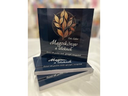 Tóth Gábor: Magoskönyv a léleknek
