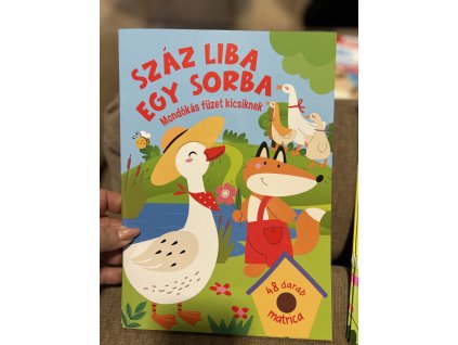 Száz liba egy sorba - Mondókás füzet kicsiknek