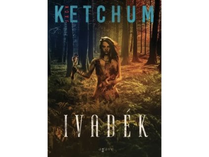 Ivadék Jack Ketchum
