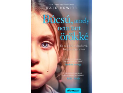 Búcsú, amely nem tart örökké Kate Hewitt