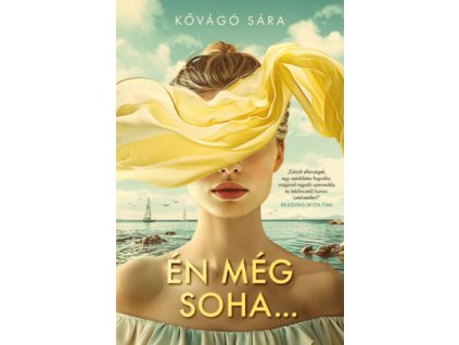 Én még soha... Kővágó Sára