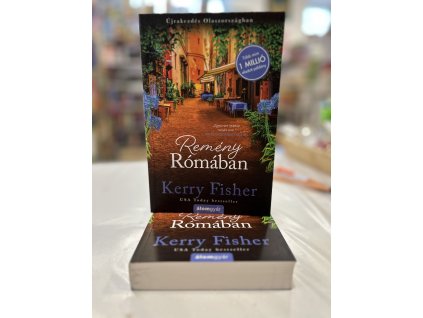 Remény Rómában Kerry Fisher