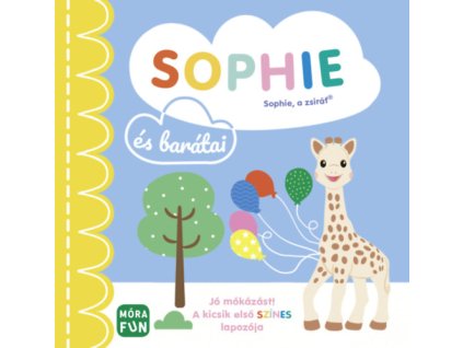 Sophie és barátai - A kicsik első színes lapozója