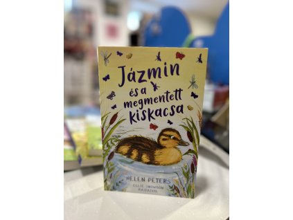 Jázmin és a megmentett kiskacsa Helen Peters
