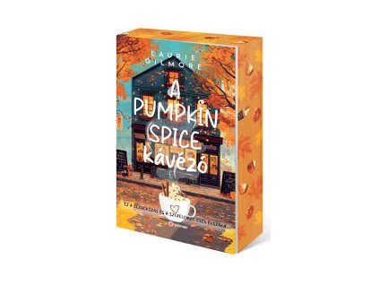 A Pumpkin Spice kávézó - (Különleges kiadás) Laurie Gilmore