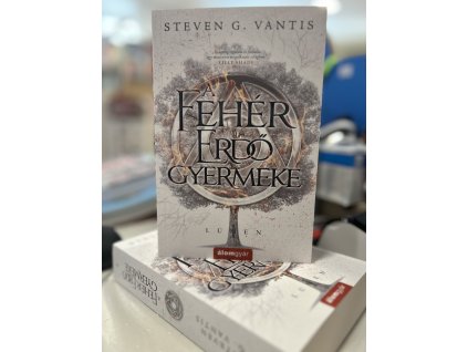 A Fehér Erdő gyermeke - Lúmen 1. Steven G. Vantis