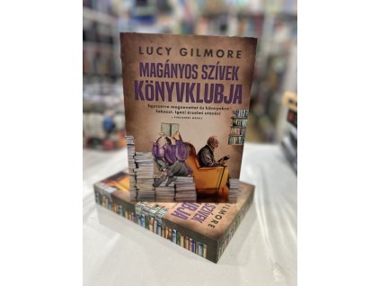 Magányos szívek könyvklubja - (Különleges kiadás) Lucy Gilmore