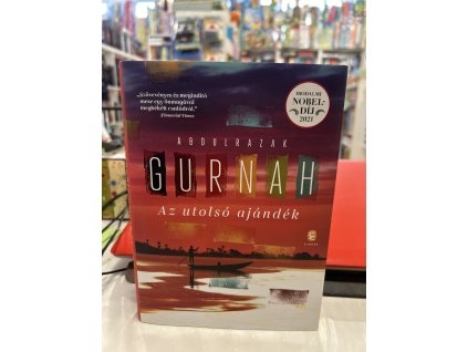 Az utolsó ajándék Abdulrazak Gurnah