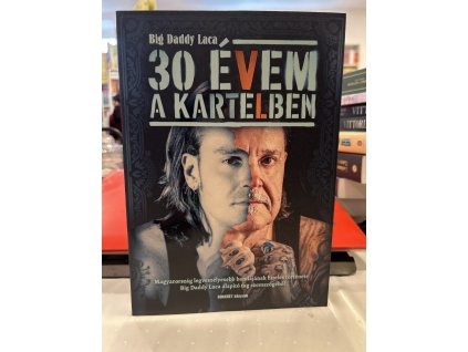 30 évem a Kartelben Dudich Ákos  Big Daddy Laca