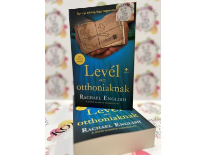 Levél az otthoniaknak Rachael English