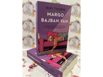Margo bajban van Rufi Thorpe